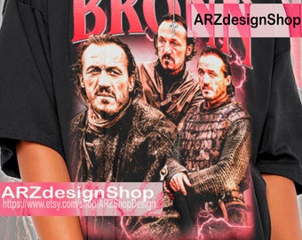 Bronn Shirt Gift For Man Homage Bronn T-Shirt Vintage 90s Unisex Bronn Tees Retro ENG1304