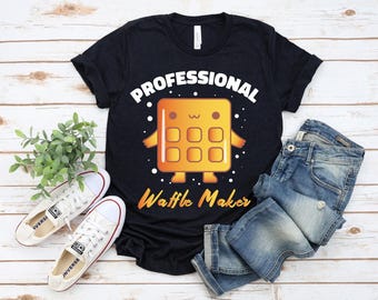 Professional Waffle Maker Tshirt, Funny Waffle T-Shirt, Belgian Waffles Tee, Breakfast Lover Gift, Foodie Brunch Shirt For Snack Fans