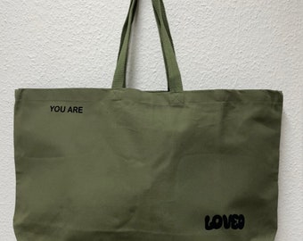 XXL Oversized Canvas Shoppingbag - oder Beachbag - YOU are LOVED - Caramel, Anthrazit oder Khaki Oliv  mit individualisierbarer Printfarbe