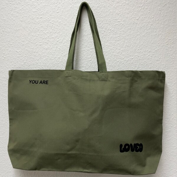 XXL Oversized Canvas Shoppingbag - oder Beachbag - YOU are LOVED - Caramel, Anthrazit oder Khaki Oliv  mit individualisierbarer Printfarbe