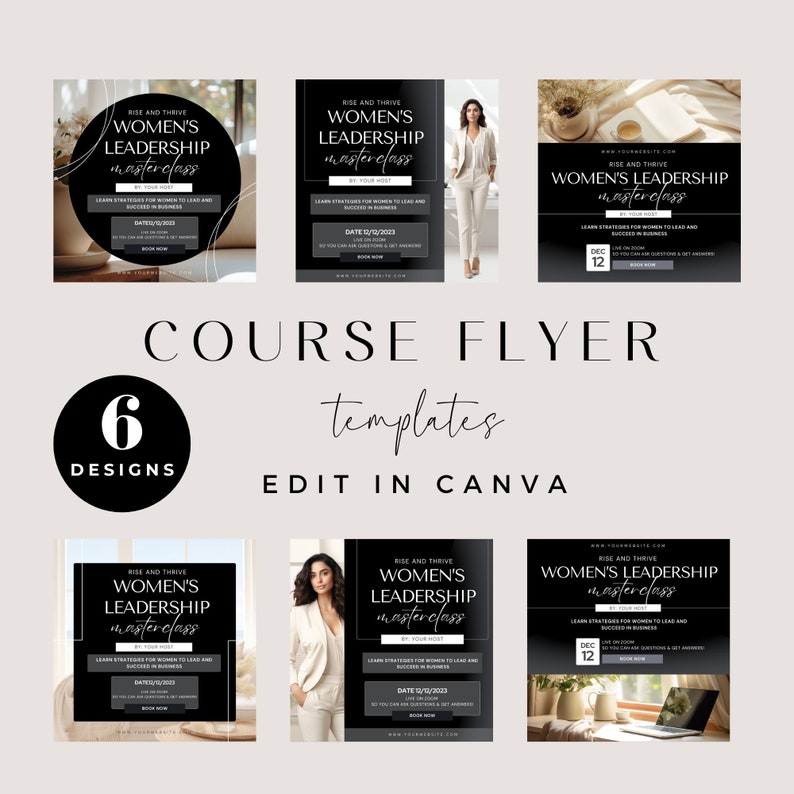 May include: Six black and white social media templates for a women's leadership masterclass. The templates feature a black background with white text and a photo of a woman in a white blazer. The text includes the words "Rise and Thrive", "Women's Leadership Masterclass", and "By Your Host".