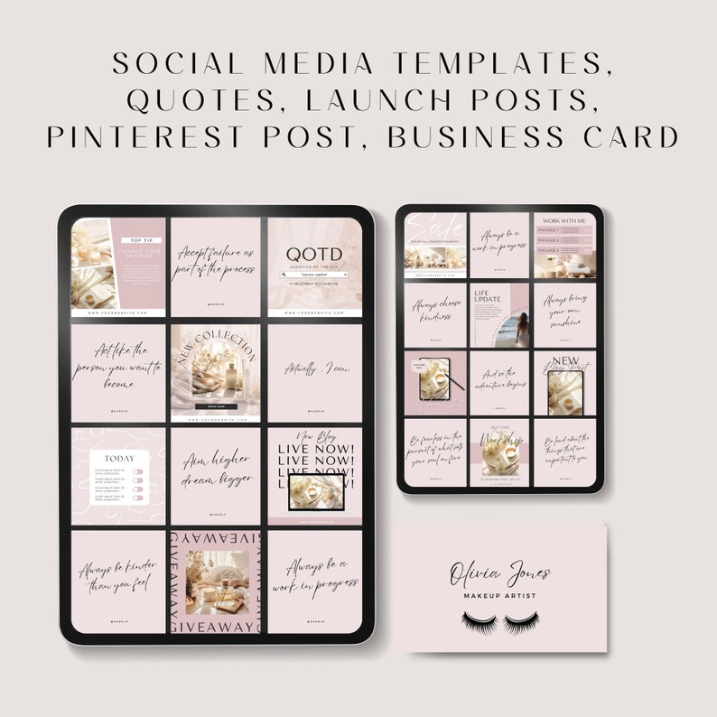 May include: A collection of social media templates for quotes, launch posts, Pinterest posts, and business cards. The templates feature a pink and white color scheme with gold accents. The text includes quotes such as "Act like the person you want to become" and "Always be a work in progress".