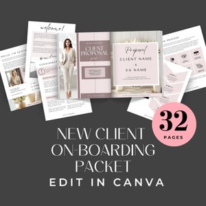 May include: A 32-page new client on-boarding packet in a pink and white color scheme. The packet includes a welcome page, a client proposal, and a process page. The packet is designed to be edited in Canva.