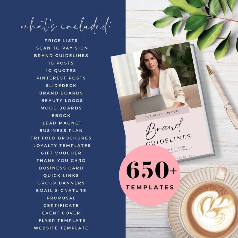 May include: A pink and white graphic with the text "Brand Guidelines" and "650+ Templates". The graphic is surrounded by a white background with a woman in a white blazer sitting on a couch in the background. The text "Business Name Here" is also visible.