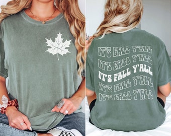 It's Fall Y'all Shirt, Happy Fall Y'all Women's Shirt, Fall Comfort Colors Shirt, Cute Comfort Colors Shirt, Autumn Shirt, Gift for Her