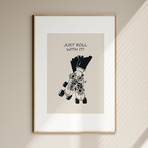 Vintage Roller Skates Art Print Just Roll with It Quote Poster Retro Rollerskating Décor Skater&#39;s Kids Room Skaters lover Gifts Digital Art
