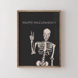 Vintage Skeleton Wall Art Print Spooky Halloween Wall Art Autumn home Decor Retro Funny Quote Print Trendy Halloween poster Digital Download