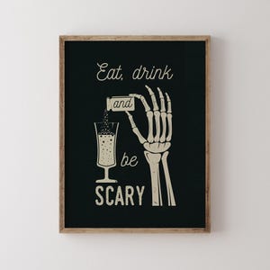 Funny Skeleton Print Quirky Halloween Wall Art Spooky Halloween Kitchen Bar Cart Wall Art Decor Retro Spooky Quotes Poster Digital Download