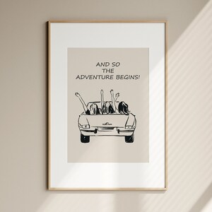 Friends Road Trips Art Print Inspirational Adventure Travel Quote Wall Art Wanderlust Art Decor Besties Travel Gifts Digital Art Prints