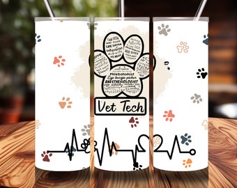 Veterinary Tech Tumbler Wrap 20oz Skinny Tumbler Wrap Vet Tech Nurse Tumbler Wrap Sublimation Design Straight Tumbler Digital Paper Mug Wrap