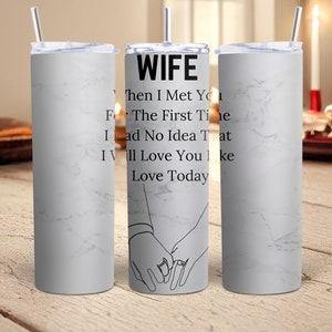 Love Wife Tumbler Wrap Wife Straight Tumbler Wraps Wife Quotes Tumbler Sublimation Designs Gift For Wife Gift From Husband Love Quotes PNG