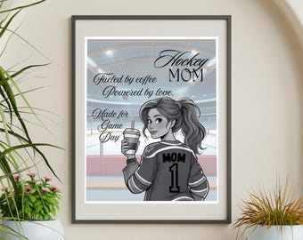 Hockey Mom Print: Coffee, Love, Game Day - 8.5x11 (Digital Download)