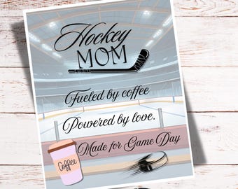 Hockey Mom Printable Art: Coffee & Game Day Quote (8.5x11 Digital Download