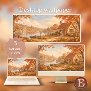 May include: A digital desktop wallpaper set featuring an autumn landscape with a cottage by a river, displayed on a laptop and a desktop monitor. The text "Desktop wallpaper" and "3 screen sizes" appear alongside a wax seal with the letter E.