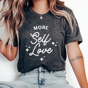 Self love shirt, Self care t shirt, Mental health shirt, Positive attitude shirt, Affirmation shirt, Anxiety shirt, Be kind shirt, Gift her