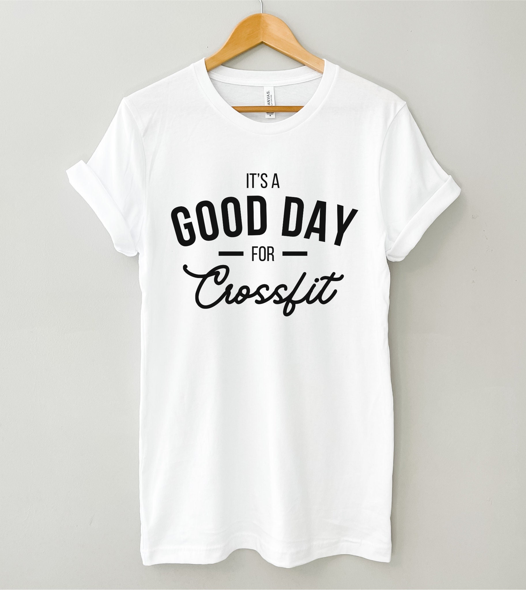 CrossFit t-shirt, Gift for CrossFit lover, Fitness t-shirt, Its a good day  for Crossfit Unisex shirt, Gift for fitness lover, workout shirt