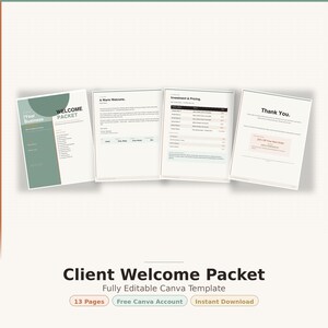 May include: A Client Welcome Packet template with four open pages. The first page has a green and white design with the text "Welcome Packet". The other pages include "A Warm Welcome", "Investment & Pricing", and "Thank You". The bottom of the image reads "Client Welcome Packet".