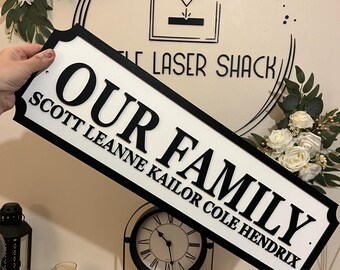 70cm long - Our Family with names | Street sign 3D look | personalised wall mount | Home decor | Gift | Birthday | Wedding | Christmas