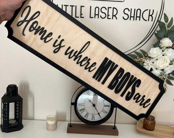 Home is where MY BOYS are |  Personalised Street Sign Wall Decor | Kids Names, Birch Plywood, MDF Names