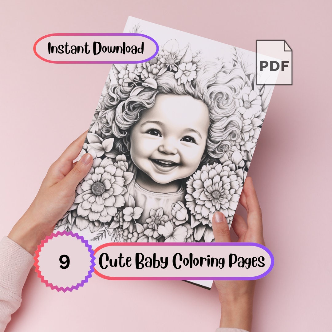 Cute Baby Coloring Pages 9 Pages of Printable PDF, Instant Download