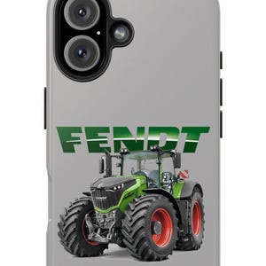Fendt Traktoren...Tough Phone Cases