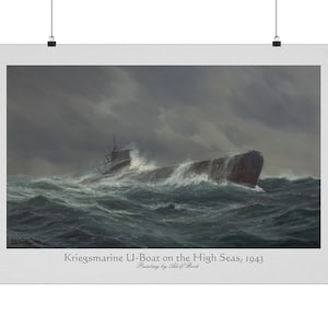 Kriegsmarine U Boat on the High Seas...Matte Paper Poster