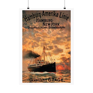 De Hamburgo a América en 6 días, anuncio vintage... Póster de papel mate... Anuncio de una línea naviera del siglo XIX para un viaje rápido a Nueva York vía Hamburgo