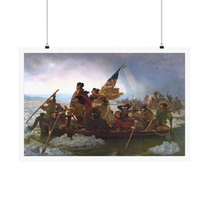Washington Crossing the Delaware, by Emanuel Leutze... Premium matte poster