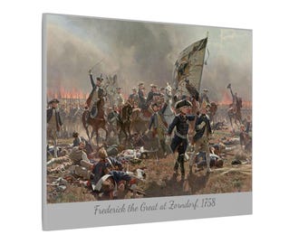 Impresiones en lienzo, Federico el Grande lidera las tropas prusianas en la batalla de Zorndorf 1758, lienzo mate estirado de 0,75 de profundidad, regalo de obra de arte histórica