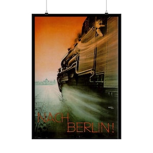 A Berlín, anuncio de viaje de los ferrocarriles alemanes, década de 1920... Póster de papel mate... Locomotora a toda velocidad con el maquinista mirando hacia afuera para ver Berlín a lo lejos
