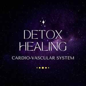 Heart & Cardio Vascular System Energy Healing Sesion / Powerful Detox Energy Healing / Body Energy Cleanse / High Frequency Distant Healing