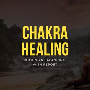 May include: A digital graphic featuring the yellow text CHAKRA HEALING and the smaller white text READING & BALANCING WITH REPORT. A person with a shaved head wearing dark red robes sits in a meditative pose on a rock near a river at dusk.
