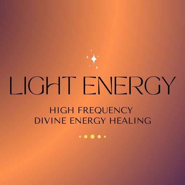Divine Light Energy Healing / High Frequency Powerful Source Light Distant Healing Session / Raise Your Vibration / Daily Energy Cleansing