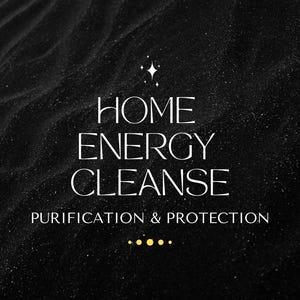 Home Energy Cleanse and Protection / Space Purification Protection / Remove Negative Energy / Home House Space Energy Cleanse and Balance