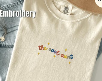 Embroidered Comfort Colors Auntie Shirt, The Cool Aunt Tee, Aunt Birthday Gift, Cool Aunt Club Tshirt