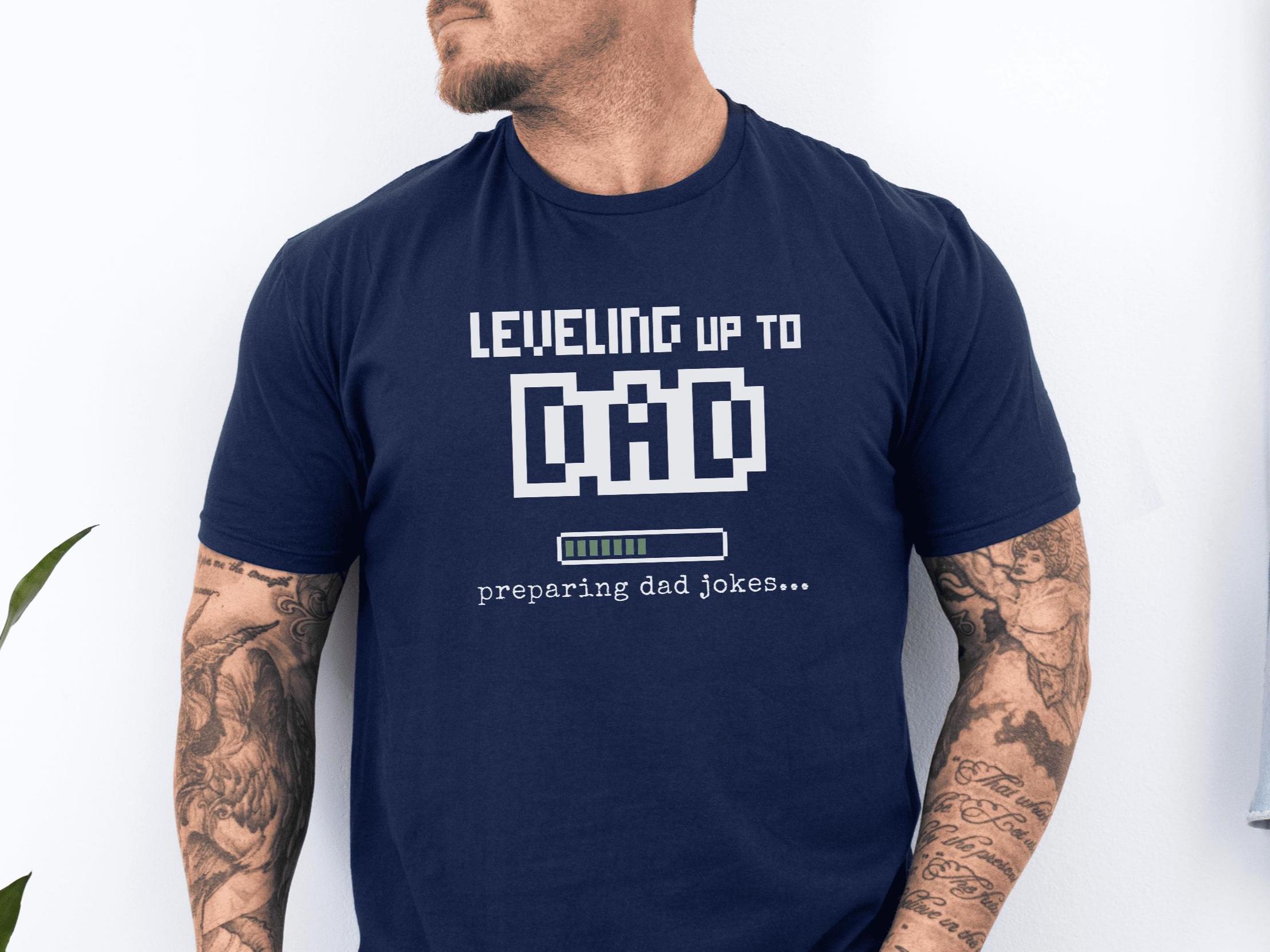 Leveling up to Dad Shirt, Funny Preparing Dad Jokes Tee for Future Daddy, Father's Day Gift for Gamer Dad, Pregnancy Reveal Gift