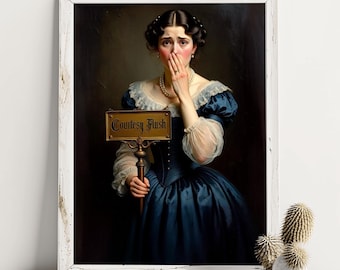 Funny Victorian Woman Bathroom Print: Courtesy Flush Sign (Digital Download