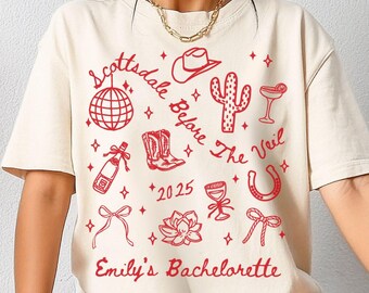 Custom Bachelorette Scottsdale Bachelorette Party Shirt Personalized Luxury Bachelorette Matching Gift Scottsdale Before The Veil Bach Merch