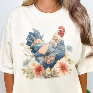 Patchwork Chicken Shirt Cute Chicken Tshirt Homesteader Gift Chicken Lady Comfort Colors Cottagecore Chicken Gift Floral Chicken Lover Gift