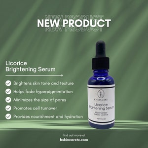 b.Skincare licorice brightening serum