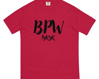 BPW Iykyk Unisex garment-dyed heavyweight t-shirt
