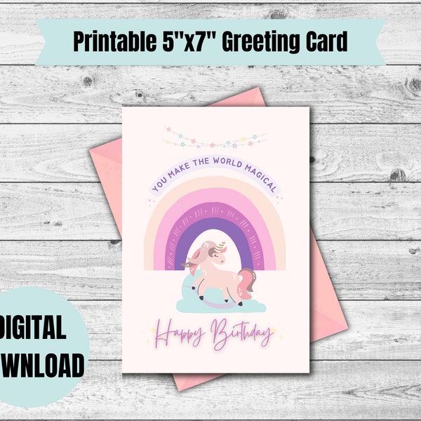 Unicorn Birthday Card ~ 5x7 in ~ Instant Digital Download ~ Printable Card ~ Magical Birthday ~ Daughter's Birthday Card ~ Child's Birthday