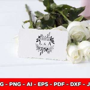 May include: A white card with a black floral design, the letters "L & A", and the date "01.05 2035". The card is surrounded by white roses and greenery. The bottom of the image has the text "SVG - PNG - AI - EPS - PDF - DXF - JPG".