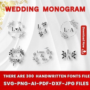 Puede incluir: Diseños de monogramas de boda en blanco y negro con iniciales y fechas, rodeados de elementos florales. La imagen incluye el texto "WEDDING MONOGRAM" y "THERE ARE 300 HANDWRITTEN FONTS FILE SVG-PNG-AI-PDF-DXF-JPG FILES."