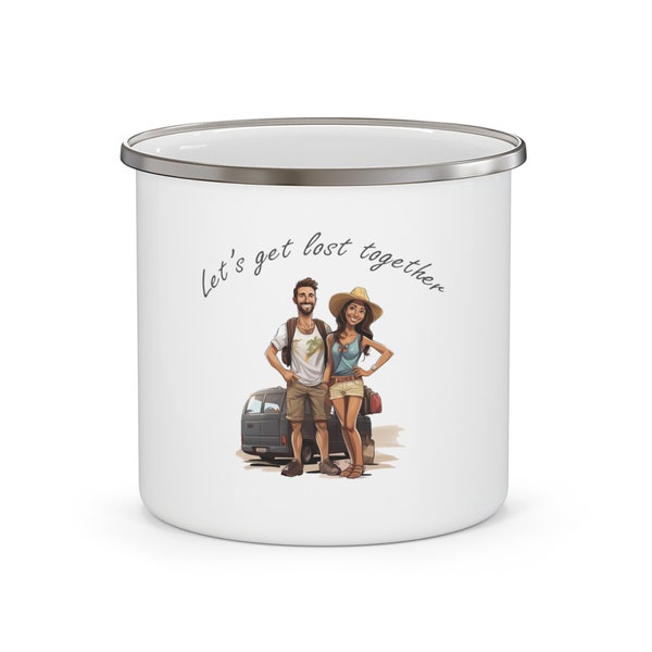 Lets Get Lost Together Enamel Camping Mug 12oz | Travel Couple Gift | Adventure Lover Cup | Wanderlust Mug | Gift for Travel Lovers