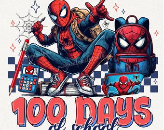 Spider 100 Days Of School Png, Superhero 100 Days Png, I Crushed 100 Days Of School Png, 100 Days Of School Png, Cartoon 100 Days Png