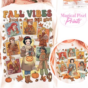 May include: White long-sleeve shirt with the text "FALL VIBES just a fall girl." The shirt features illustrations of Disney princesses in fall attire, surrounded by pumpkins and autumn leaves. The design includes the text "DO NOT COPY".