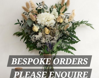 Bespoke Dried Flower Wedding Orders : Custom Wedding Orders