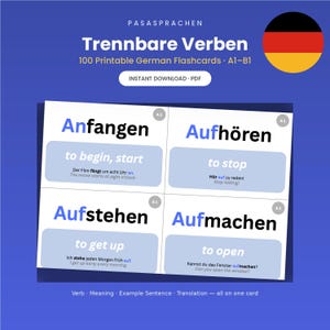 May include: A set of 100 printable German flashcards for A1-B1 levels titled Trennbare Verben. Each card displays a German verb in blue and black text, its English meaning, and an example sentence with a translation, all on a blue background.