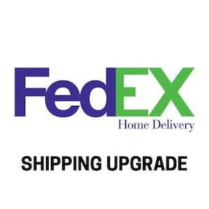 May include: FedEx logo in purple and green with the text "Home Delivery" below. The text "SHIPPING UPGRADE" is below the logo.